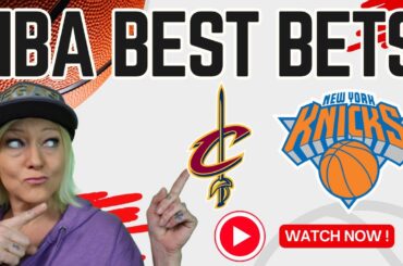Cavaliers vs Knicks Predictions and Best Bets | Best NBA Picks Christmas Day