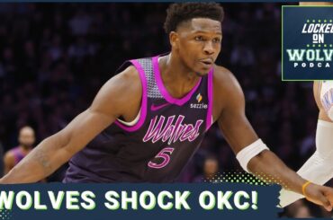 Minnesota Timberwolves OUT-THUNDER the Oklahoma City Thunder as Anthony Edwards Dominates Late