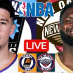 LIVE: PHOENIX SUNS vs NEW ORLEANS PELICANS | NBA | PLAY BY PLAY | SCOREBOARD
