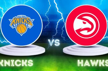 New York Knicks vs Atlanta Hawks NBA LIVE PLAY BY PLAY SCOREBOARD 12/27/25