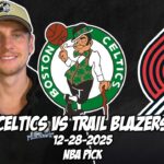 Boston Celtics vs Portland Trailblazers 12/28/25 NBA Free Picks & Prediction | NBA Betting Tips