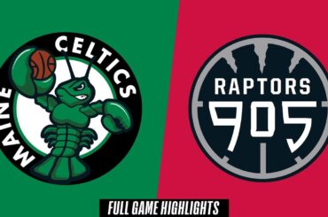 Maine Celtics vs. Raptors 905 - Game Highlights