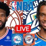 LIVE: PHILADELPHIA 76ERS vs OKLAHOMA CITY THUNDER | NBA | PLAY BY PLAY | SCOREBOARD