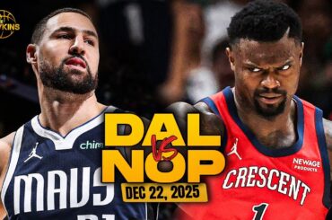Dallas Mavericks vs New Orleans Pelicans Full Game Highlights | Dec 22, 2025 | FreeDawkins