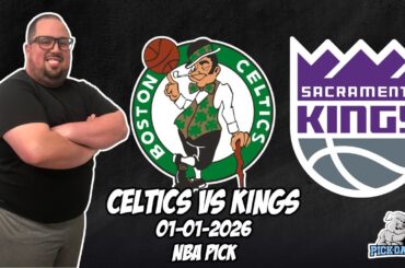 Boston Celtics vs Sacramento Kings 1/1/26 NBA Free Picks & Prediction | NBA Betting Tips