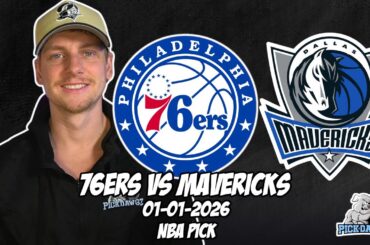 Philadelphia 76ers vs Dallas Mavericks 1/1/26 NBA Free Picks & Prediction | NBA Betting Tips