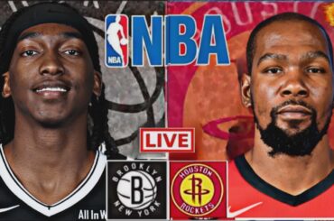 NBA LIVE: BROOKLYN NETS vs HOUSTON ROCKETS (LIVESCORE)