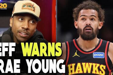 Jeff Teague SPEAKS to Trae Young: “DON’T fall into the trap!” with Hawks trade rumors | Club 520