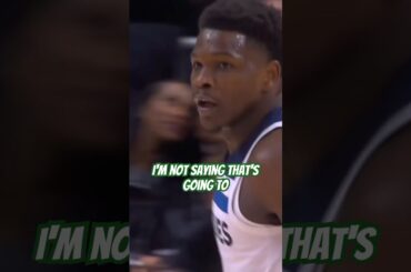 Anthony Edwards Is Frustrated, Trade Incoming!?