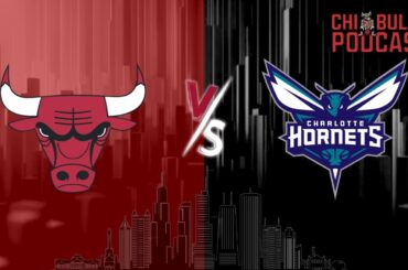 Chicago Bulls vs Charlotte Hornets Live Call
