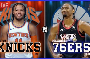New York Knicks VS Philadelphia 76ers LIVE Play-By-Play | Pre and Post Game Coverage!