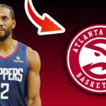 Los Angeles Clippers TRADE Kawhi Leonard To Atlanta Hawks? | NBA Trade Rumors