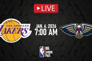 NBA LIVE! Los Angeles Lakers vs New Orleans Pelicans | Jan. 6, 2026 | Pelicans vs Lakers NBA 2K26