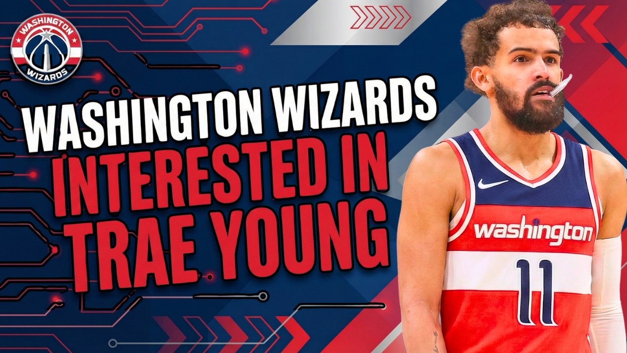 Washington Wizards Interested In Trae Young