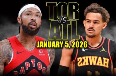 Toronto Raptors vs Atlanta Hawks Full Game Highlights – January 5, 2026 | NBA Season