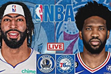 LIVE: DALLAS MAVERICKS vs PHILADELPHIA 76ERS | NBA | PLAY BY PLAY | SCOREBOARD
