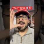 Trae Young to DC would be AMAZING
