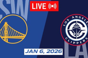 NBA LIVE! Golden State Warriors vs Los Angeles Clippers | January 6, 2026 NBA Regular Season LIVE