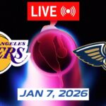 NBA LIVE! Los Angeles Lakers vs New Orleans Pelicans | January 7, 2026 NBA Regular Season LIVE