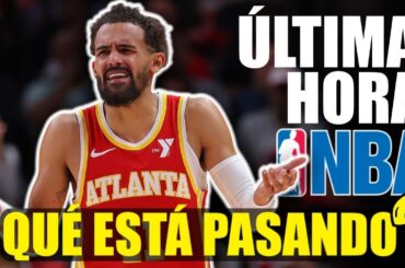 TRAE YOUNG 🚨FUERA DE ATLANTA HAWKS🚨 TODO lo que ESTÁ PASANDO y NECESITAS SABER 🔥 ULTIMA HORA NBA