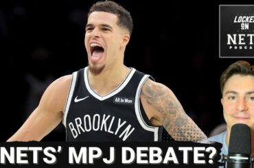 INSIDER: Michael Porter Jr.'s ELITE Play IGNITES DEBATE Among Brooklyn Nets Fans | Keep Or CASH In?
