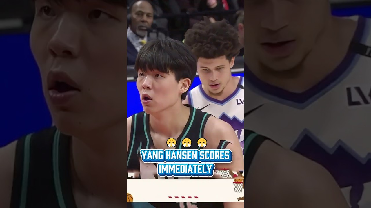Yang Hansen Scores IMMEDIATELY 😤