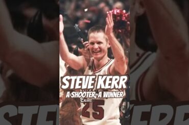 Steve Kerr: The Shot That Changed His NBA Legacy 🏀