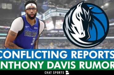 CONFLICTING Anthony Davis Trade Reports! Latest Dallas Mavericks Trade Rumors
