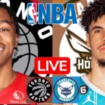 LIVE: TORONTO RAPTORS vs CHARLOTTE HORNETS | NBA | PLAY BY PLAY | SCOREBOARD
