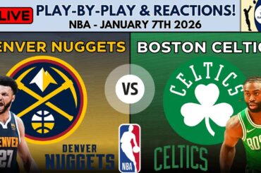 NBA: Denver Nuggets vs Boston Celtics (Live Play-By-Play & Reactions)