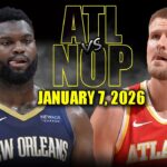Atlanta Hawks vs New Orleans Pelicans Full Game Highlights – January 7, 2026 | NBA Season