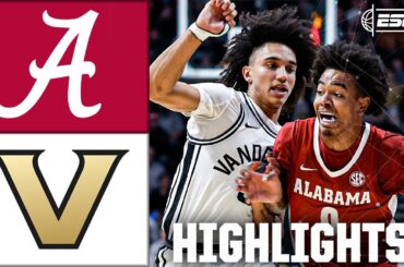 Alabama Crimson Tide vs. Vanderbilt Commodores | Full Game Highlights | ESPN College Basketball