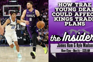 How the Trae Young Deal Could Affect the Sacramento Kings Trade Plans