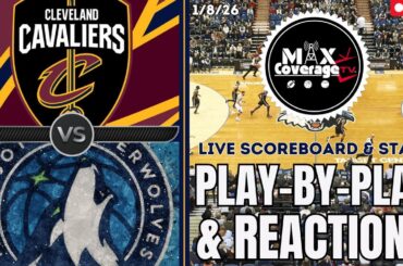 🔴LIVE - Cleveland Cavaliers vs Minnesota Timberwolves - Play-By-Play & Reactions (1/8/26)