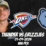 Oklahoma City Thunder vs Memphis Grizzlies 1/9/26 NBA Free Picks & Prediction | NBA Betting Tips