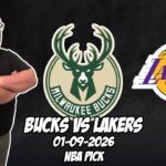 Milwaukee Bucks vs Los Angeles Lakers 1/9/26 NBA Free Picks & Prediction | NBA Betting Tips