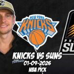New York Knicks vs Phoenix Suns 1/9/26 NBA Free Picks & Prediction | NBA Betting Tips
