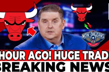 IT HAPPENED TONIGHT! UNEXPECTED TRADE! THE NBA CONFIRMS TRADE RUMORS! CHICAGO BULLS NEWS