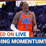 LIVE: OKC Thunder BUILDING MOMENTUM? Previewing a MASSIVE Week With Spurs on Deck