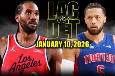 Los Angeles Clippers vs Detroit Pistons Full Game Highlights – January 10, 2026 | NBA Season