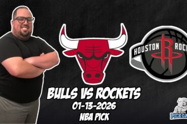 Chicago Bulls vs Houston Rockets 1/13/26 NBA Free Picks & Prediction | NBA Betting Tips