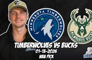 Minnesota Timberwolves vs Milwaukee Bucks 1/13/26 NBA Free Picks & Prediction | NBA Betting Tips