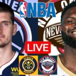 LIVE: DENVER NUGGETS vs NEW ORLEANS PELICANS | NBA | PLAY BY PLAY | SCOREBOARD