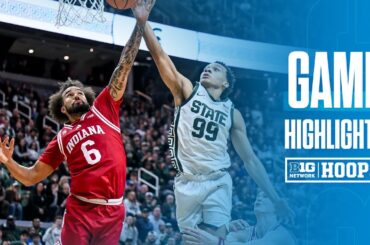 Indiana at Michigan State | HIGHLIGHTS | Big Ten Basketball | 01/13/2026