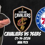 Cleveland Cavaliers vs Philadelphia 76ers 1/14/26 NBA Free Picks & Prediction | NBA Betting Tips