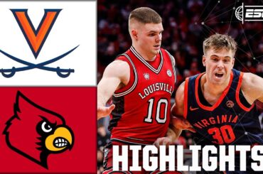 Virginia Cavaliers vs. Louisville Cardinals | Full Game Highlights | ESPN College Basketball