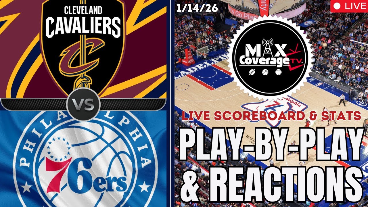 🔴LIVE - Cleveland Cavaliers vs Philadelphia 76ers - Play-By-Play & Reactions (1/14/26)