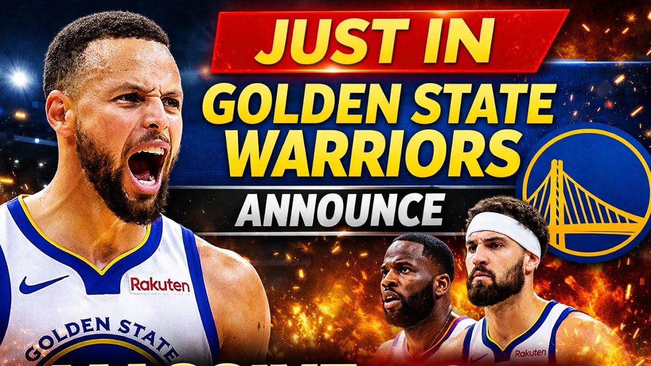 JUST IN: Golden State Warriors Announce Massive Move!
