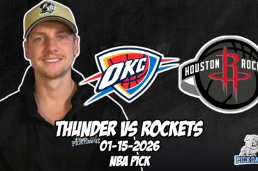 Oklahoma City Thunder vs Houston Rockets 1/15/26 NBA Free Picks & Prediction | NBA Betting Tips