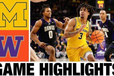 #4 Michigan vs Washington Highlights | Men's Basketball | College Basketball 2025